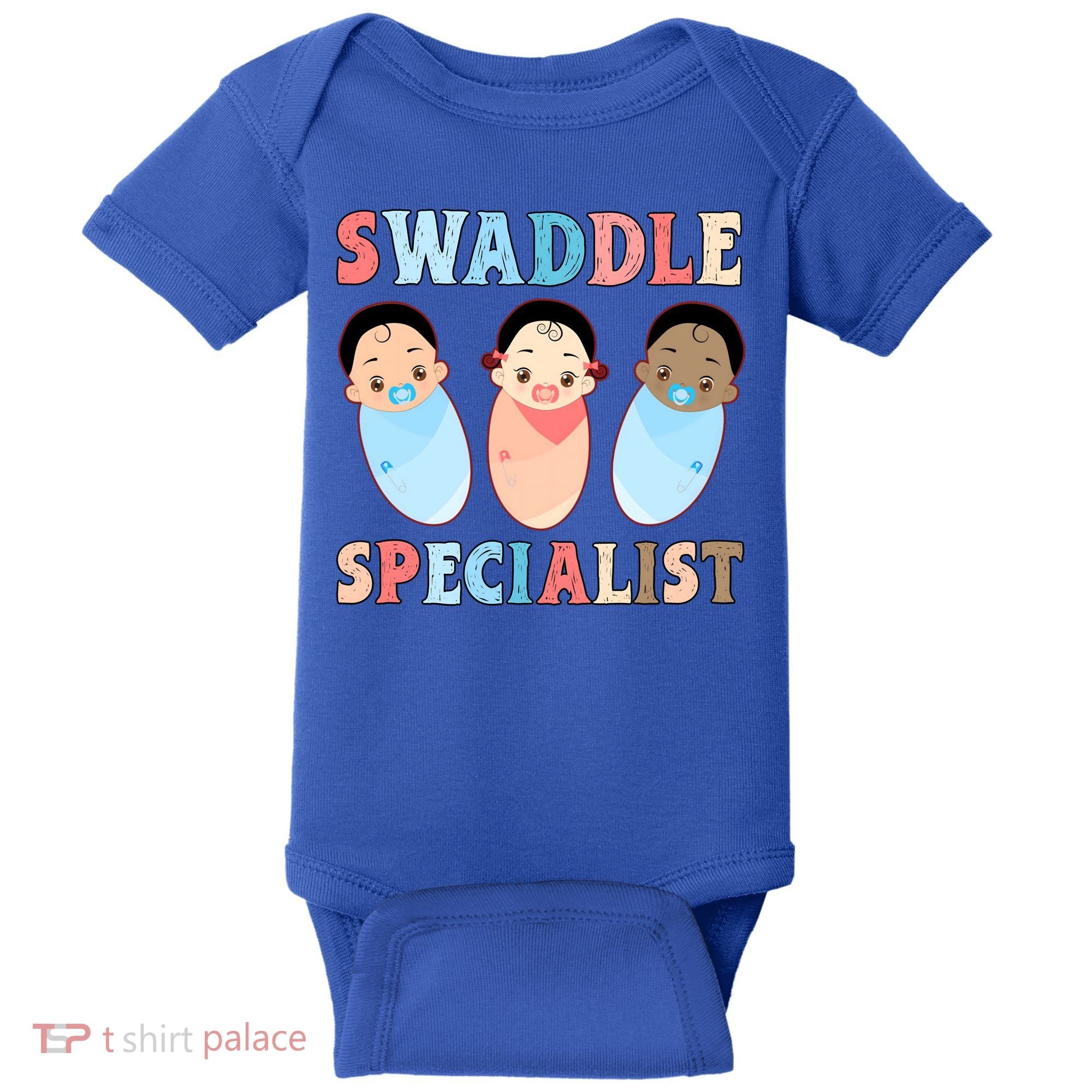 Swaddle Specialist Nicu Labor And Delivery Icu Nurse Gift Baby Bodysuit