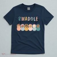Swaddle Specialist NICU Mother Baby Nurse Tech Neonatal ICU T-Shirt thumb 5