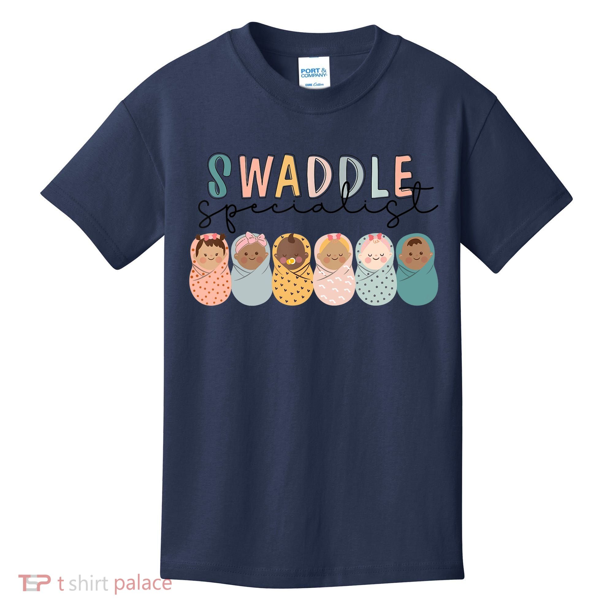 Swaddle Specialist NICU Mother Baby Nurse Tech Neonatal ICU Kids T-Shirt