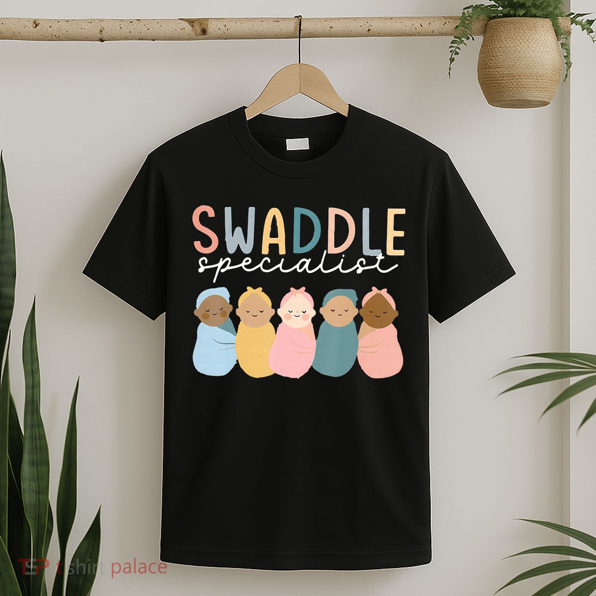 Swaddle Specialist NICU Mother Baby Nurse Tech Neonatal ICU T-Shirt
