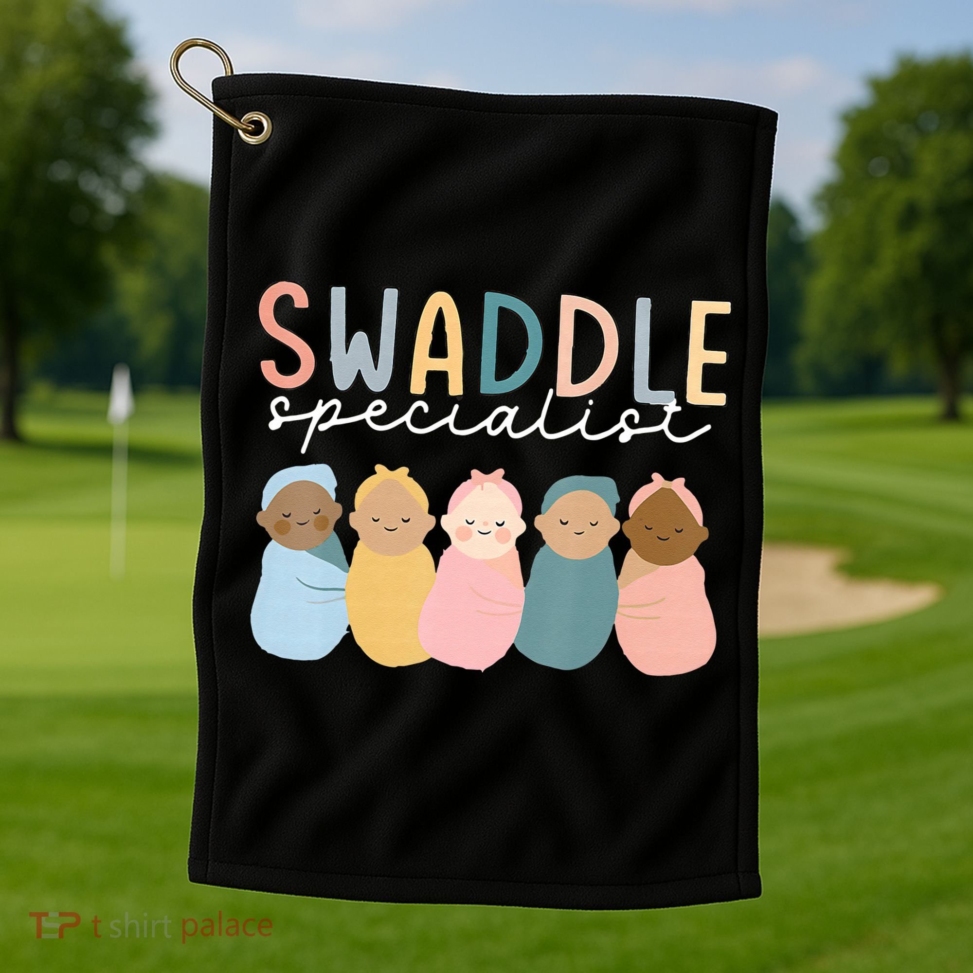 Swaddle Specialist NICU Mother Baby Nurse Tech Neonatal ICU Golf Towel
