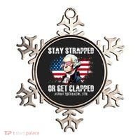 Stay Strapped Or Get Clapped 4th Of July Washington Funny 1776 Ornament thumb 0