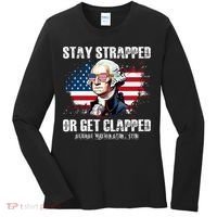 Stay Strapped Or Get Clapped 4th Of July Washington Funny 1776 Women's Long Sleeve Shirt thumb 0