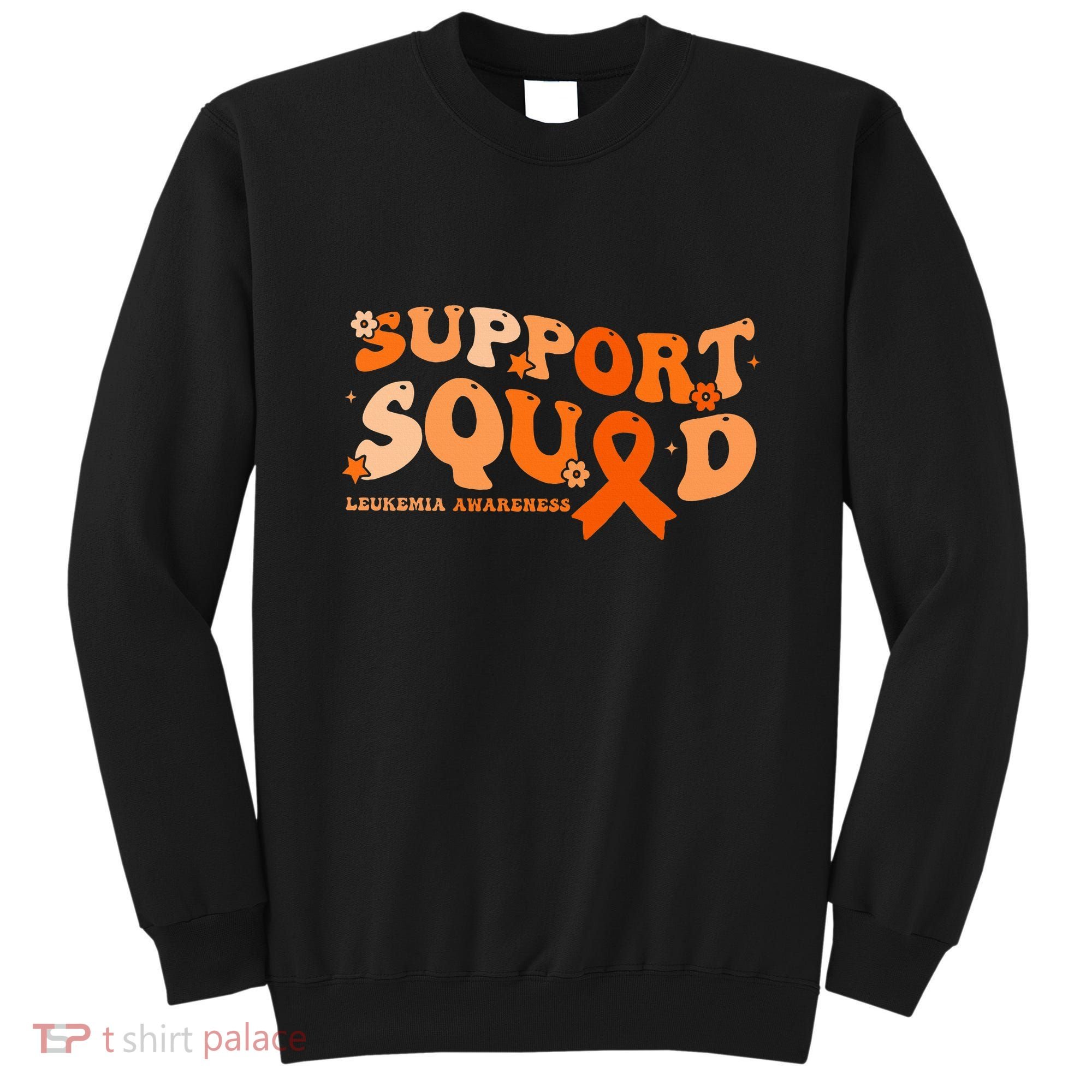 Support Squad Orange Ribbon Leukemia Blood Cancer Awareness Sweatshirt