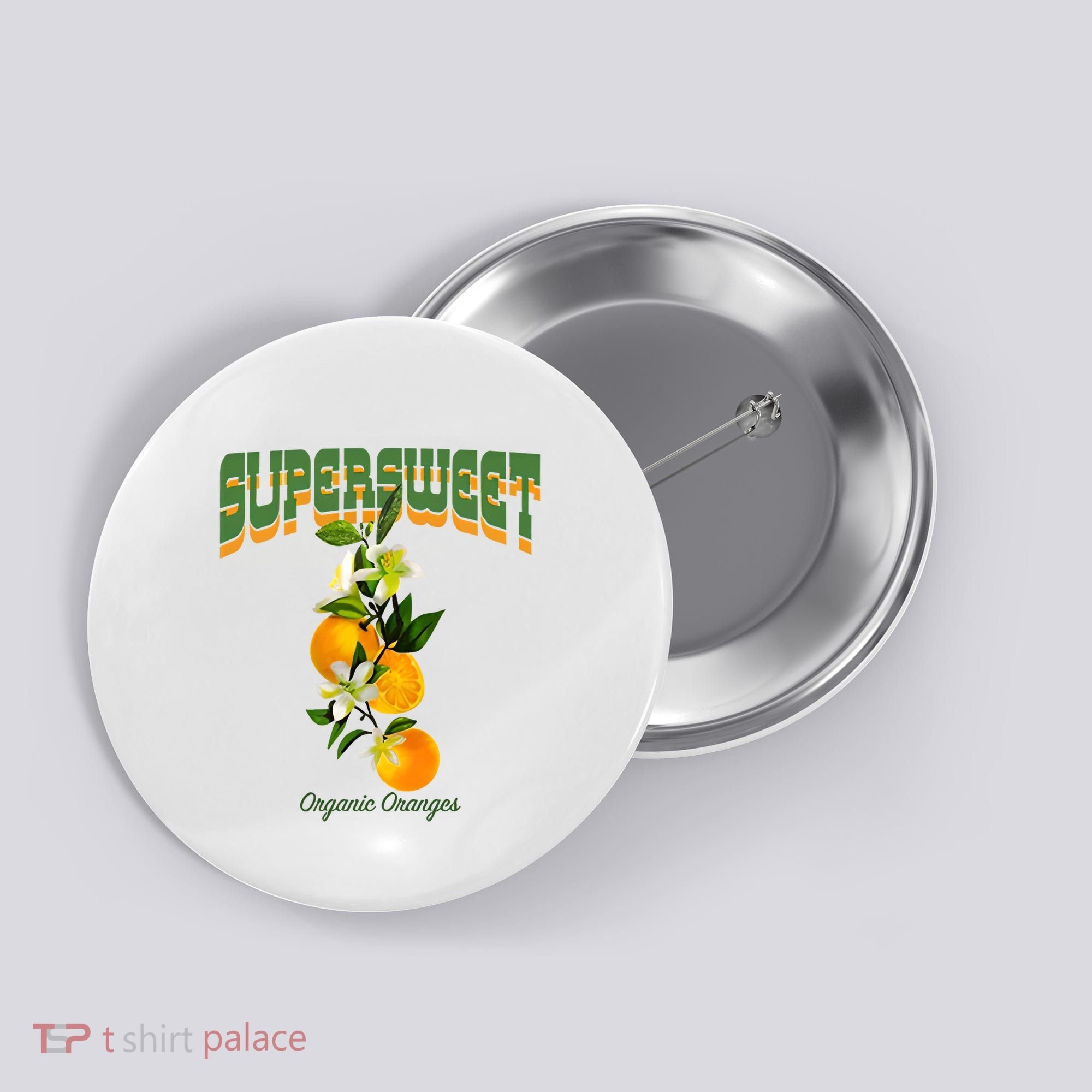 Super Sweet Organic Oranges Button