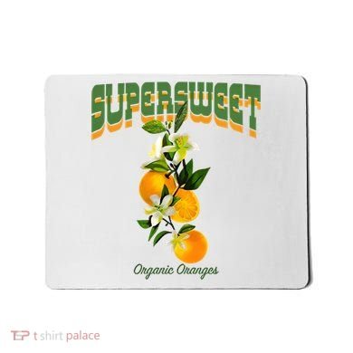 Super Sweet Organic Oranges Mousepad