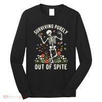Skeleton Surviving Out Of Spite Alive Out Of Spite Long Sleeve Shirt thumb 0