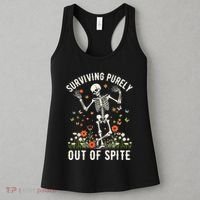 Skeleton Surviving Out Of Spite Alive Out Of Spite Women's Tank Top thumb 3