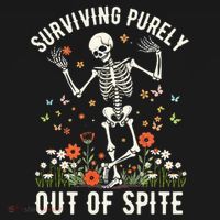 Skeleton Surviving Out Of Spite Alive Out Of Spite Women's Tank Top thumb 5