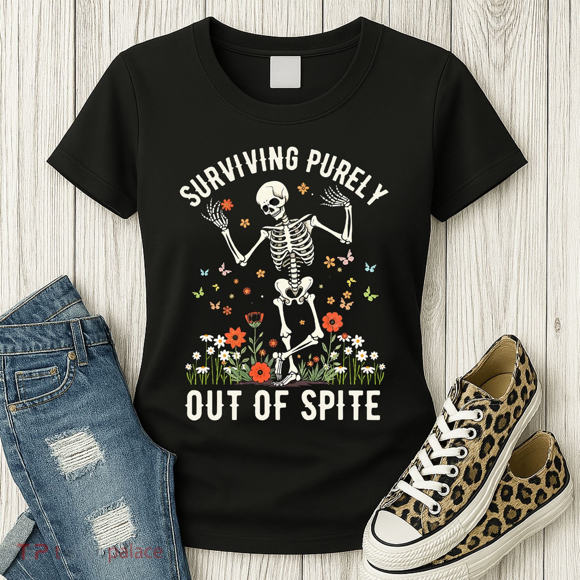 Skeleton Surviving Out Of Spite Alive Out Of Spite Women's T-Shirt