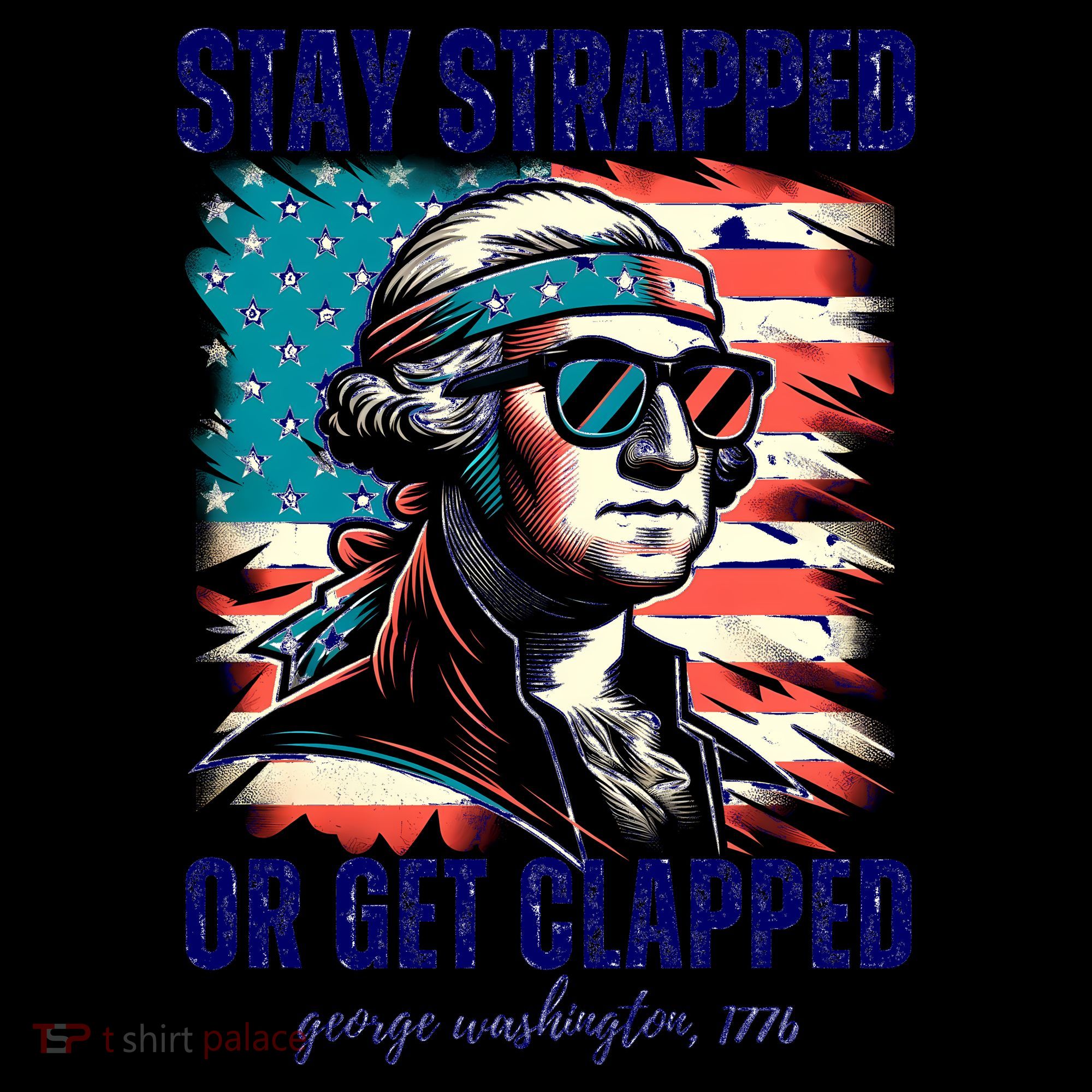 Stay Strapped Or Get Clapped George Washington 1776 Coffee Mug