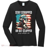 Stay Strapped Or Get Clapped George Washington 1776 Women's Long Sleeve Shirt thumb 0