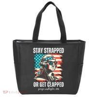 Stay Strapped Or Get Clapped George Washington 1776 Tote Bag thumb 0