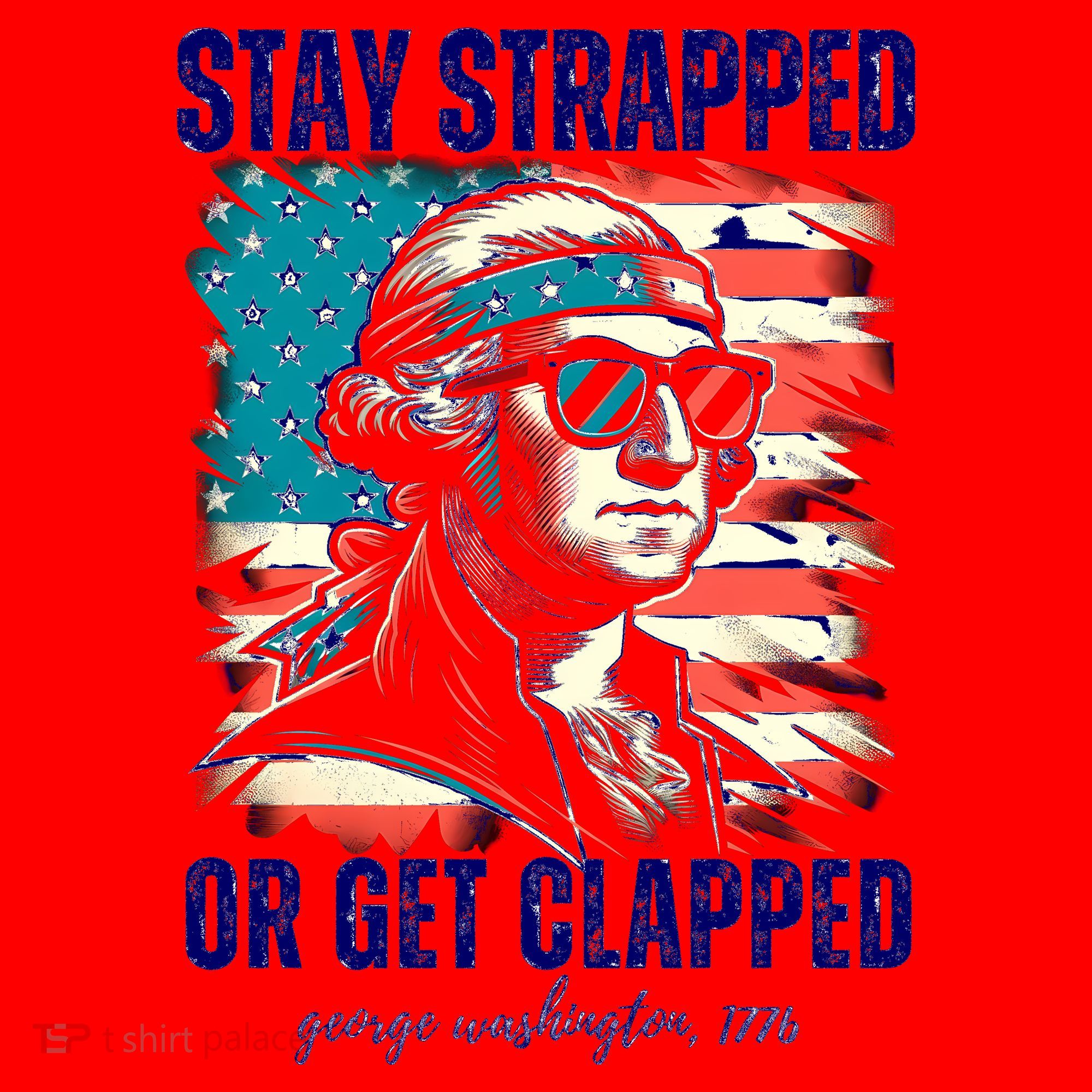 Stay Strapped Or Get Clapped George Washington 1776 Santa Hat