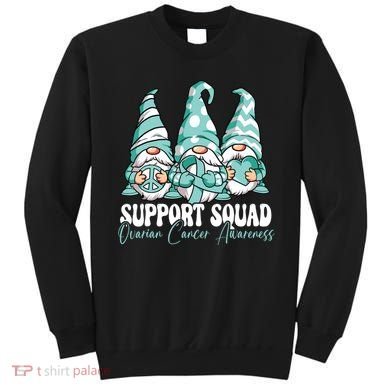 Support Squad Ovarian Cancer Awareness Month Sweatshirt