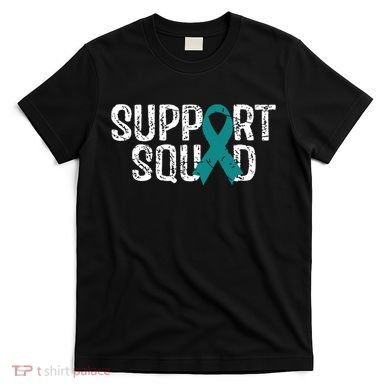 Support Squad Ovarian Cancer Awareness T-Shirt