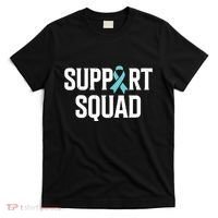 Support Squad Ovarian Cancer Raise Ovarian Cancer Awareness T-Shirt thumb 0