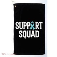Support Squad Ovarian Cancer Raise Ovarian Cancer Awareness Golf Towel thumb 0