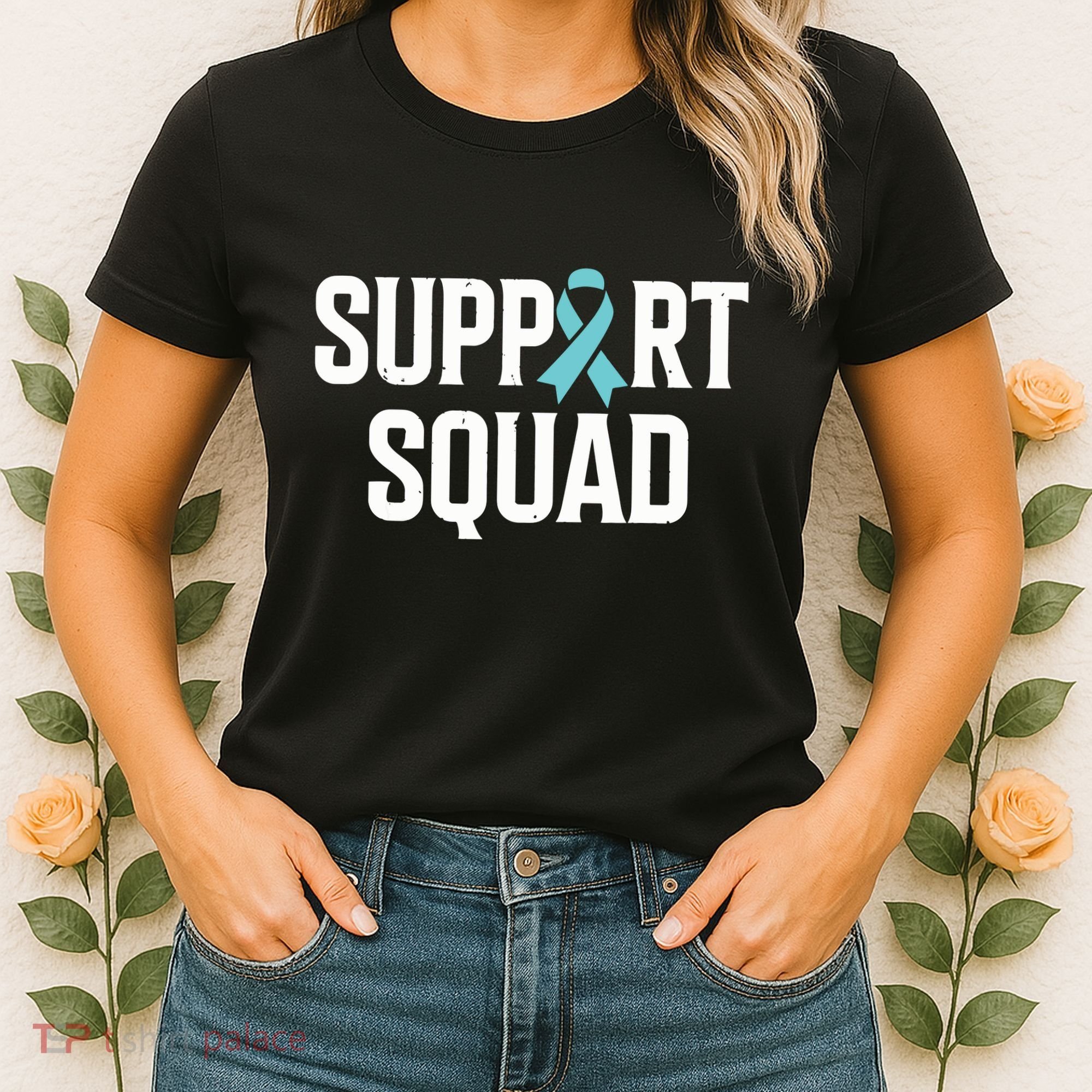 Support Squad Ovarian Cancer Raise Ovarian Cancer Awareness Women's T-Shirt