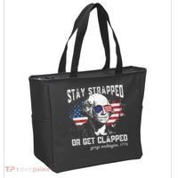 Stay Strapped Or Get Clapped George Washington 4th Of July Tote Bag thumb 2