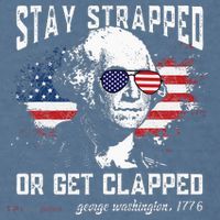 Stay Strapped Or Get Clapped George Washington 4th Of July Garment-Dyed Sweatshirt thumb 2