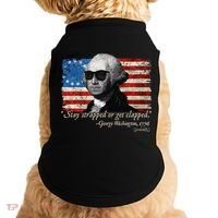 Stay strapped or get clapped George Washington 4th of July Doggie Tank thumb 0