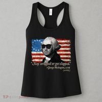Stay strapped or get clapped George Washington 4th of July Women's Tank Top thumb 3