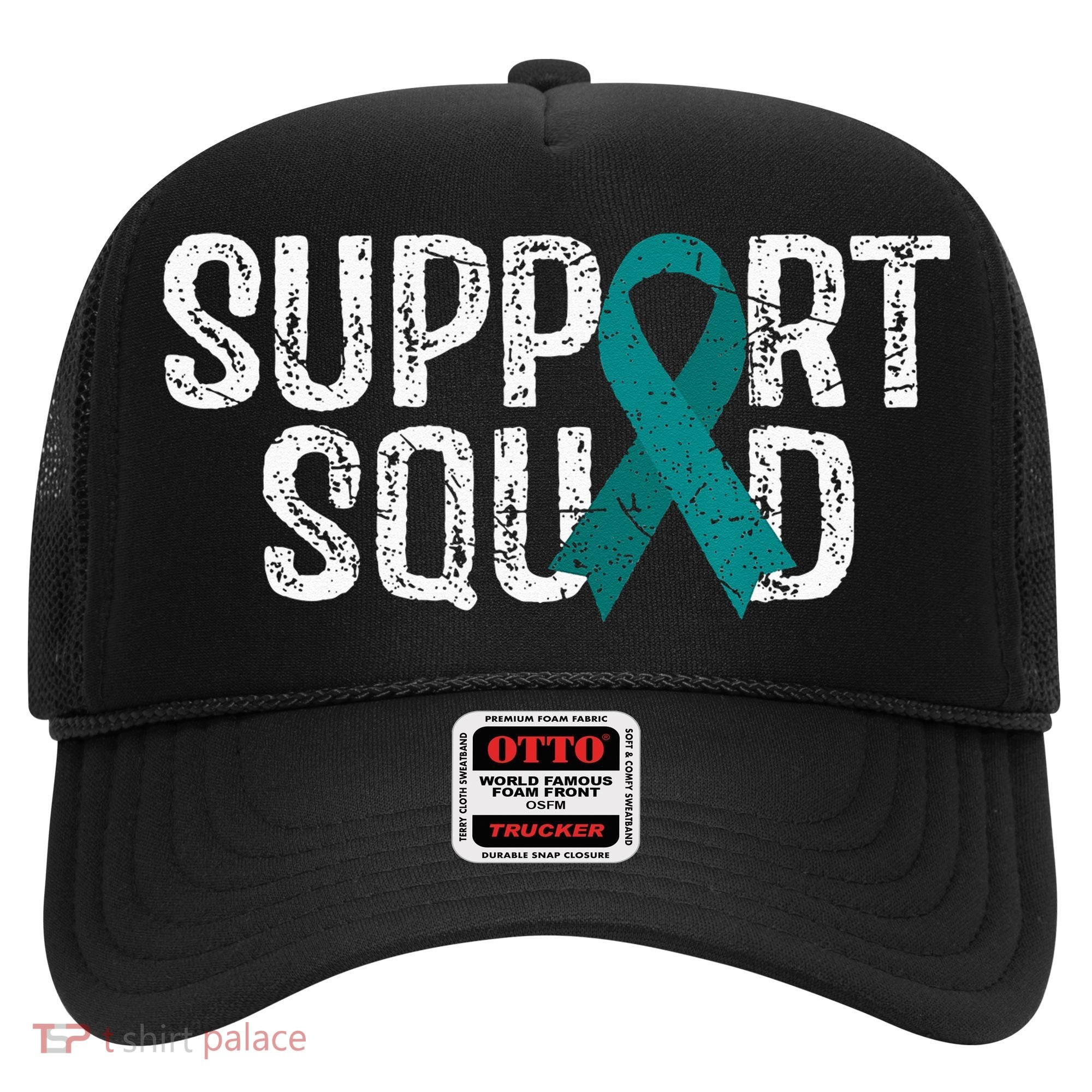 Support Squad Ovarian Cancer Awareness Hat