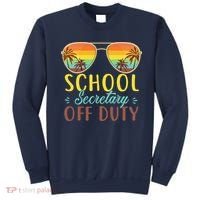 School Secretary Off Duty Summer Vacation Last Day Of School Sweatshirt thumb 0