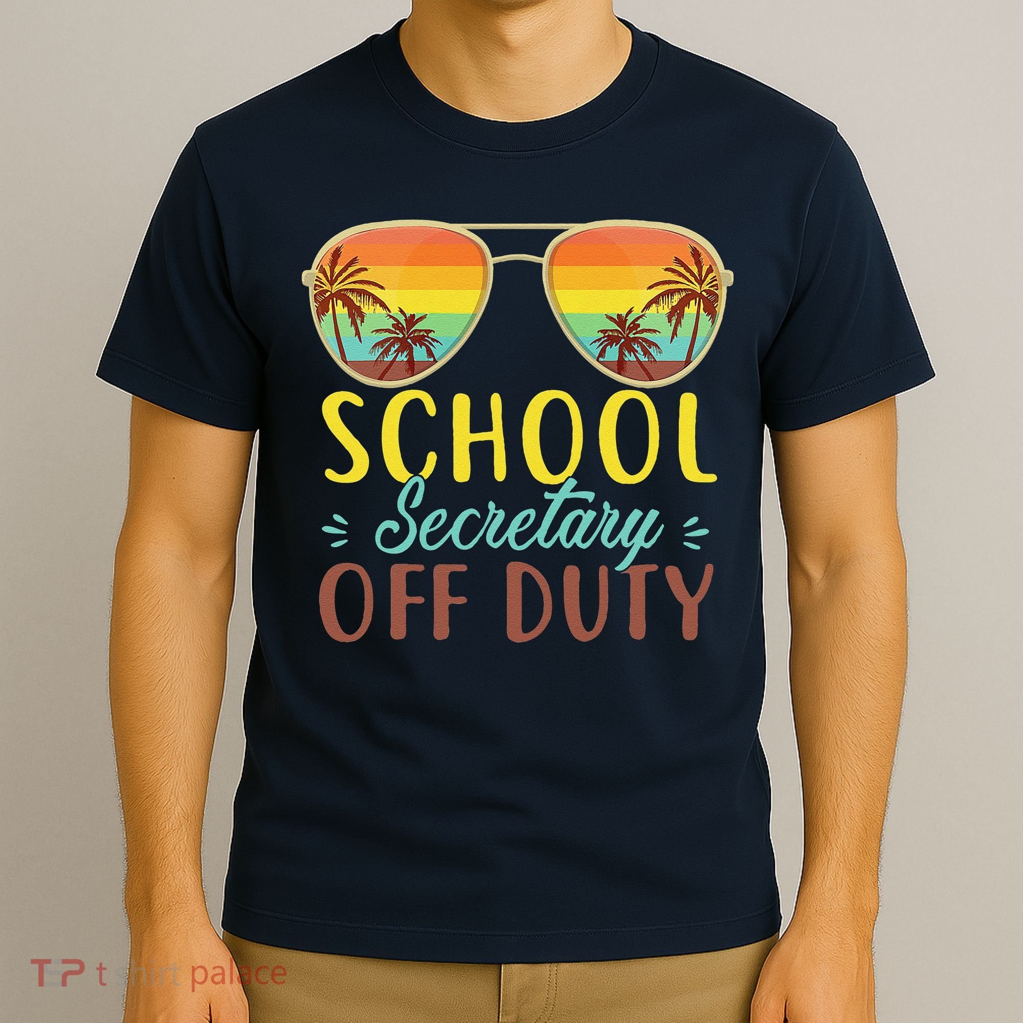 School Secretary Off Duty Summer Vacation Last Day Of School T-Shirt