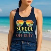 School Secretary Off Duty Summer Vacation Last Day Of School Women's Tank Top thumb 2