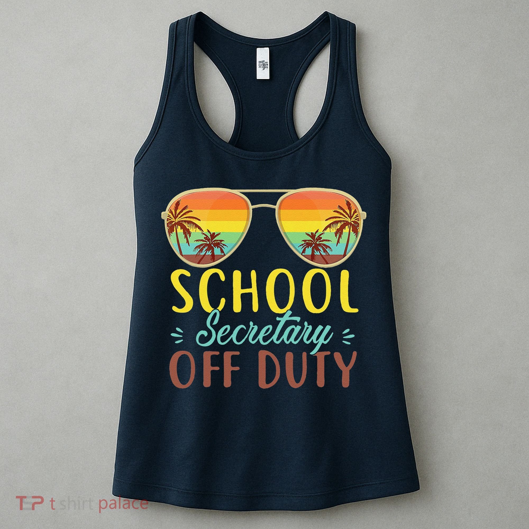 School Secretary Off Duty Summer Vacation Last Day Of School Women's Tank Top