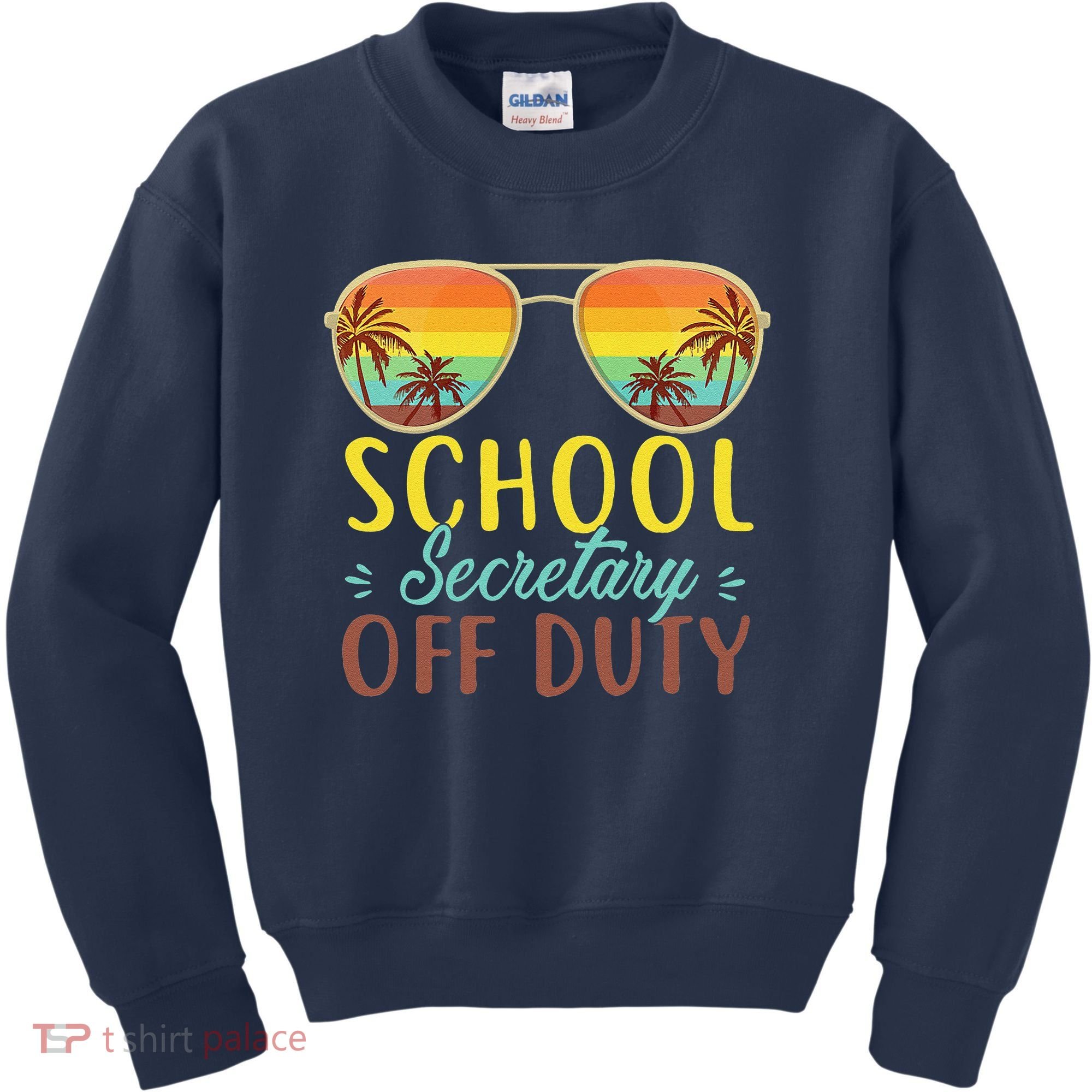 School Secretary Off Duty Summer Vacation Last Day Of School Kids Sweatshirt