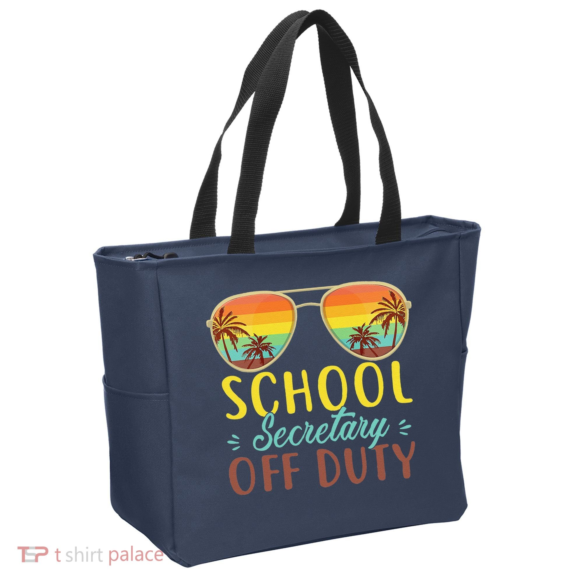 School Secretary Off Duty Summer Vacation Last Day Of School Tote Bag