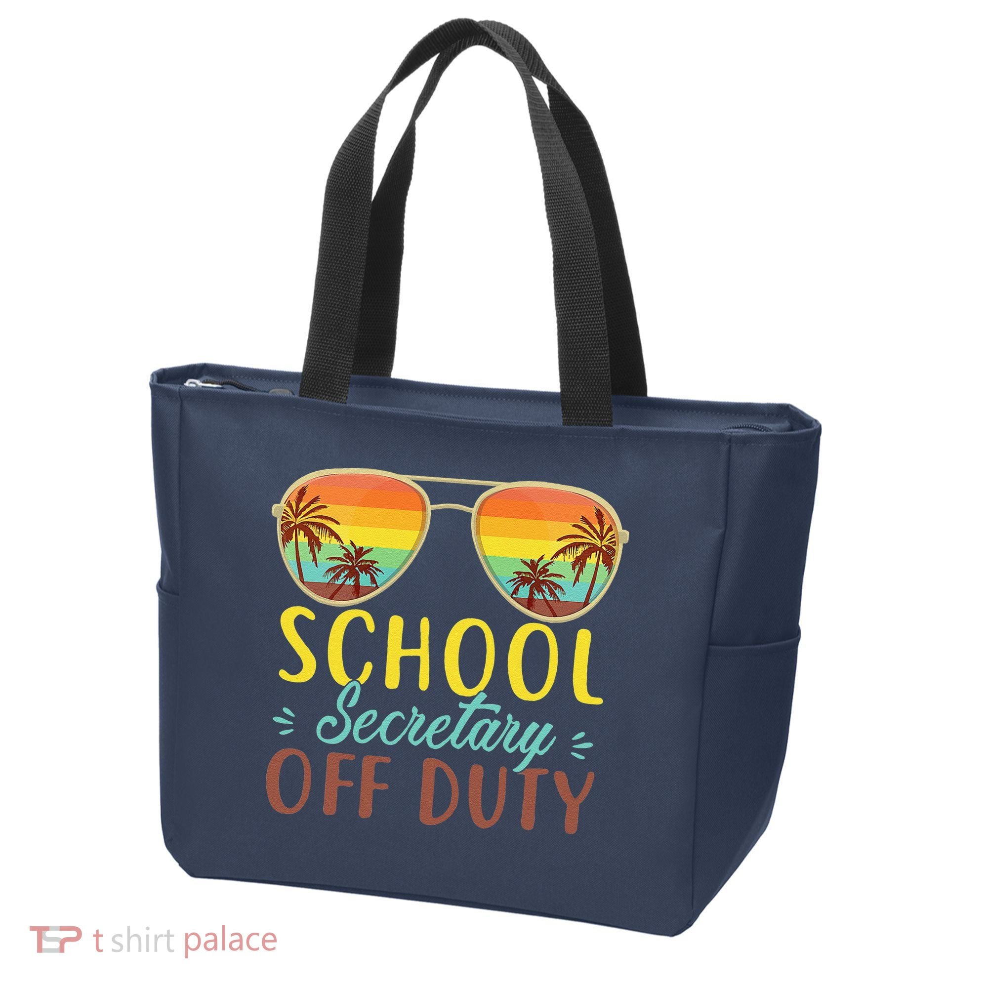 School Secretary Off Duty Summer Vacation Last Day Of School Tote Bag