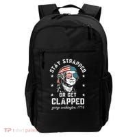 Stay Strapped Or Get Clapped George Washington Backpack thumb 0