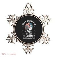 Stay Strapped Or Get Clapped George Washington Ornament thumb 0