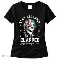 Stay Strapped Or Get Clapped George Washington Women's T-Shirt thumb 0