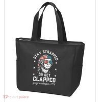 Stay Strapped Or Get Clapped George Washington Tote Bag thumb 3