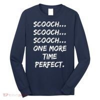 Scooch Scooch OBGYN Gift Obstetrician Gynecologist Dr Long Sleeve Shirt thumb 0