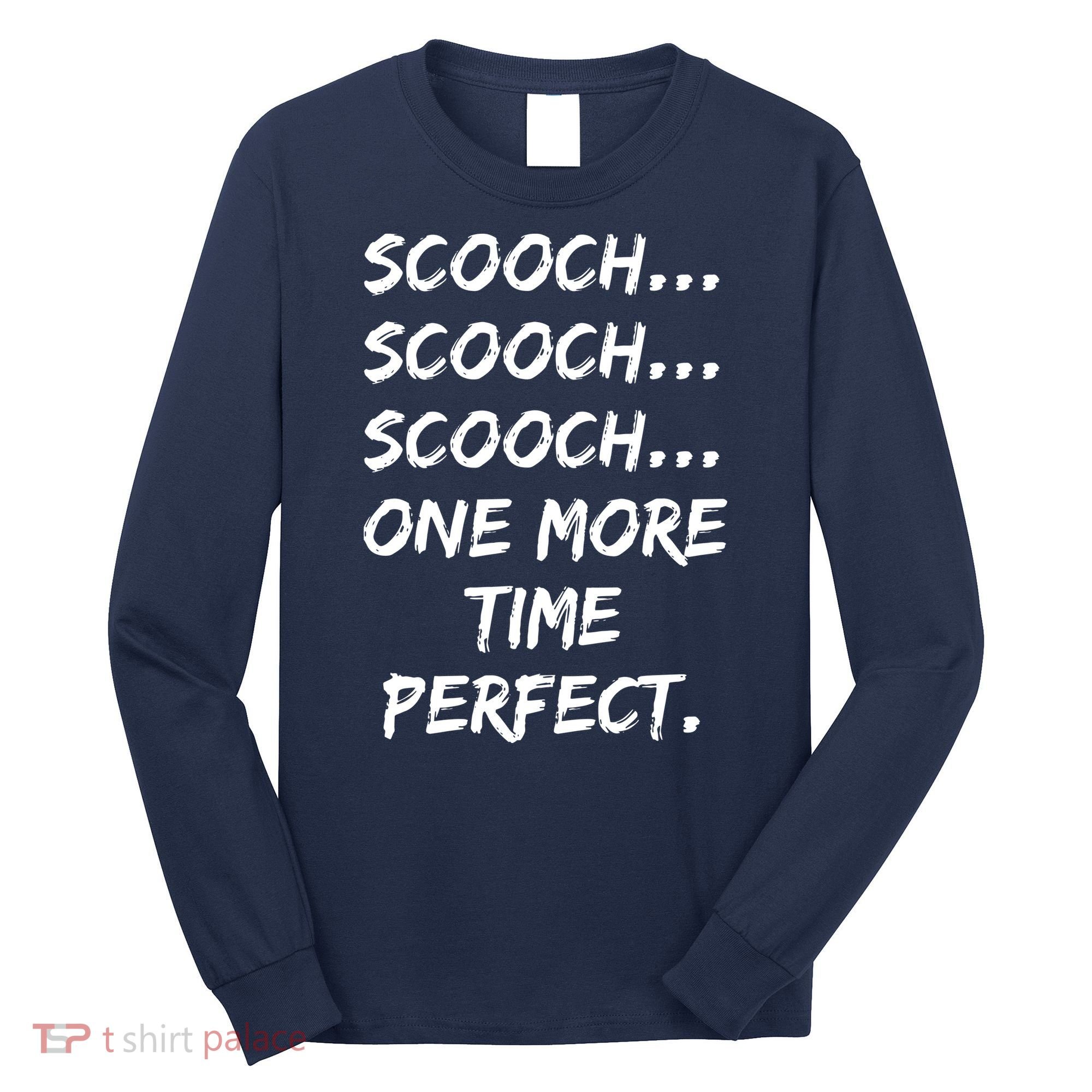 Scooch Scooch OBGYN Gift Obstetrician Gynecologist Dr Long Sleeve Shirt