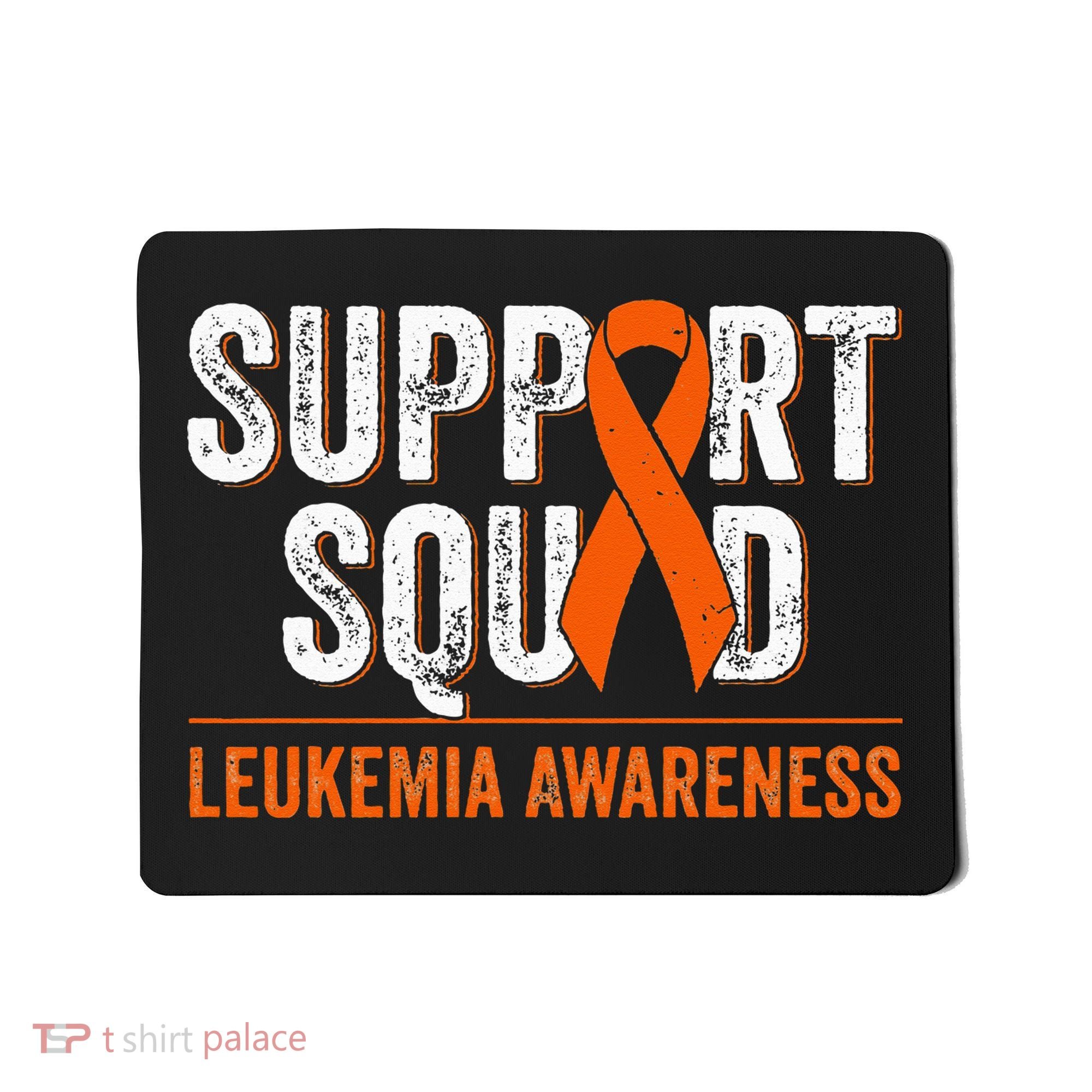 Support Squad Orange Ribbon Leukemia Blood Cancer Awareness Mousepad