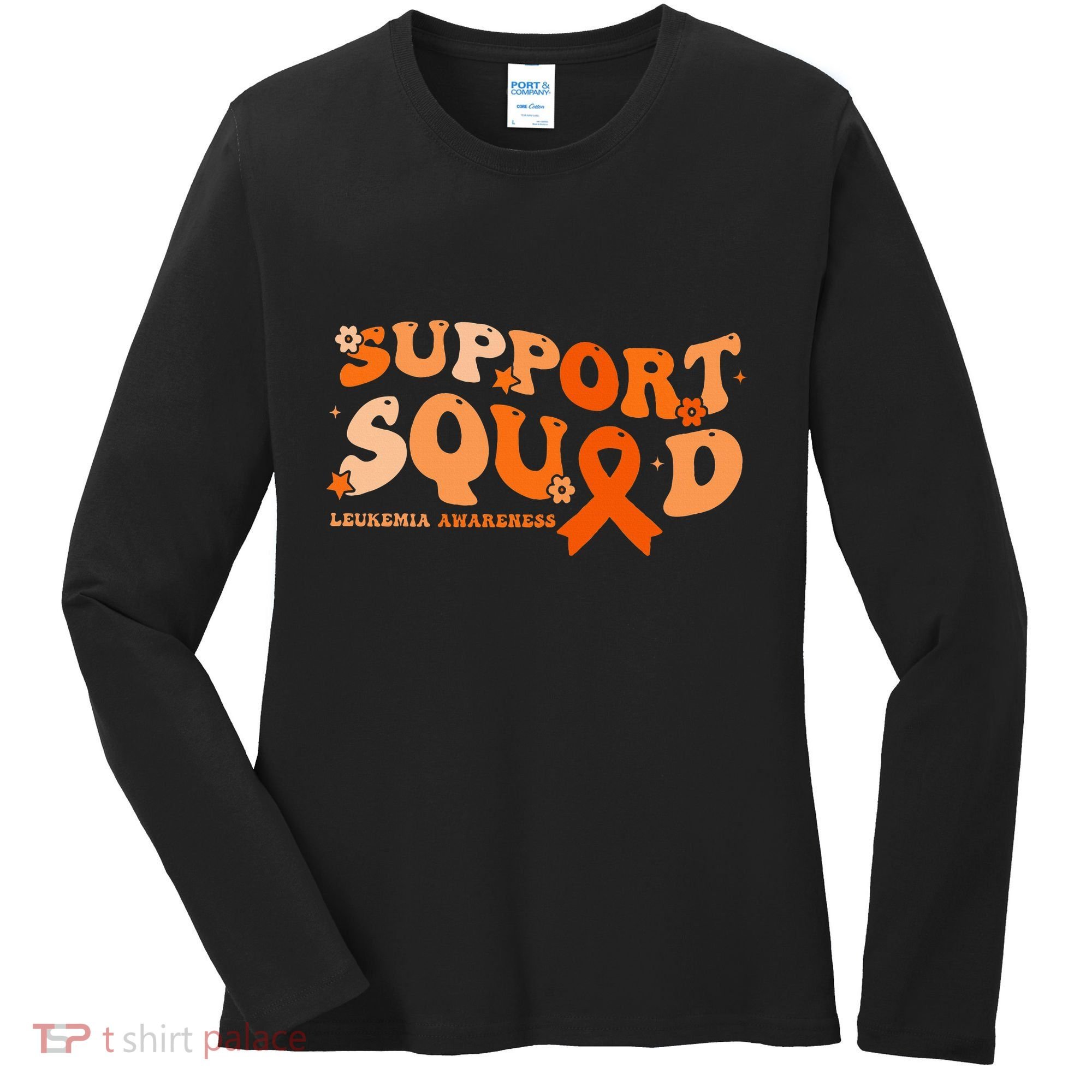 Support Squad Orange Ribbon Leukemia Blood Cancer Awareness Women's Long Sleeve Shirt