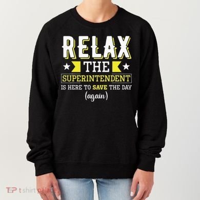 Superintendent – Superintendent Office Supervisor Supervisor Women's Sweatshirt