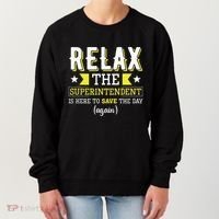 Superintendent – Superintendent Office Supervisor Supervisor Women's Sweatshirt thumb 0