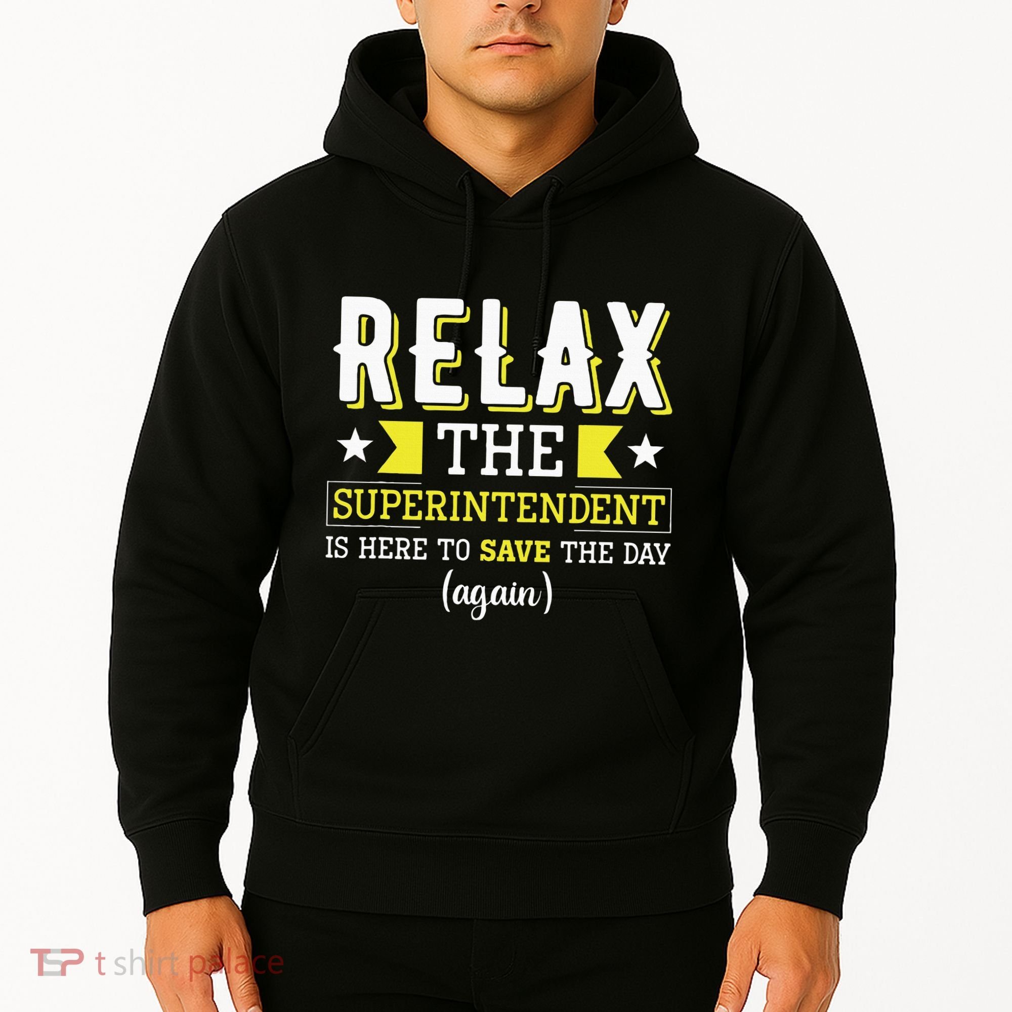 Superintendent – Superintendent Office Supervisor Supervisor Hoodie