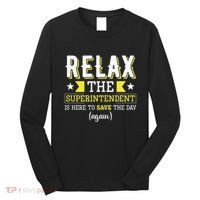 Superintendent – Superintendent Office Supervisor Supervisor Long Sleeve Shirt thumb 0
