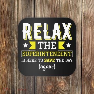 Superintendent – Superintendent Office Supervisor Supervisor Coaster