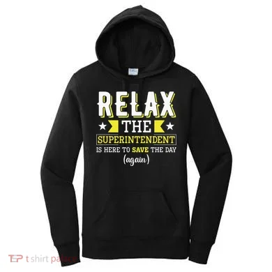 Superintendent – Superintendent Office Supervisor Supervisor Women's Hoodie