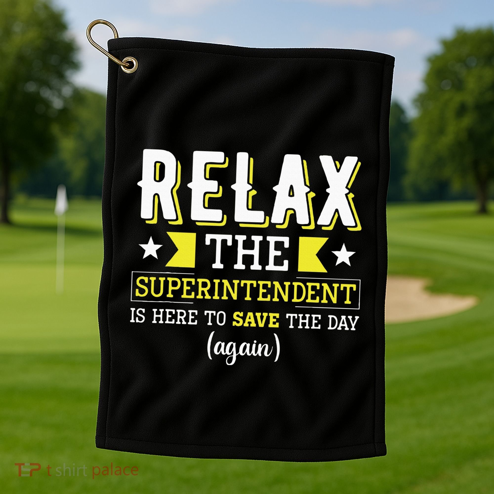 Superintendent – Superintendent Office Supervisor Supervisor Golf Towel